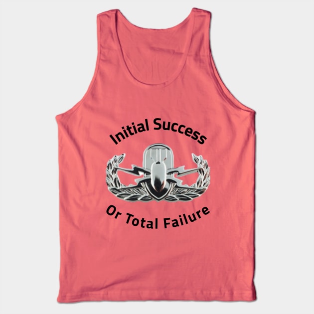 EOD Basic Badge with slogan Tank Top by Turnerbilt 